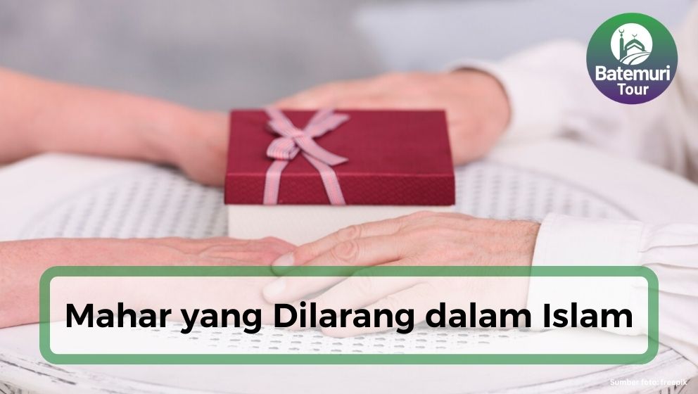 Menjadi Syarat Sahnya Pernikahan, Pahami Mahar yang Dilarang dalam Islam !